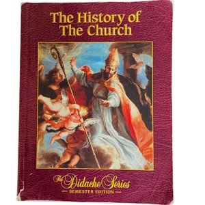 Didache Semester Series - The History Of The Church (Semester Edition) - pg. 466